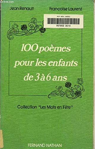 Cent poèmes pour les enfants de 3 à 6 ans book