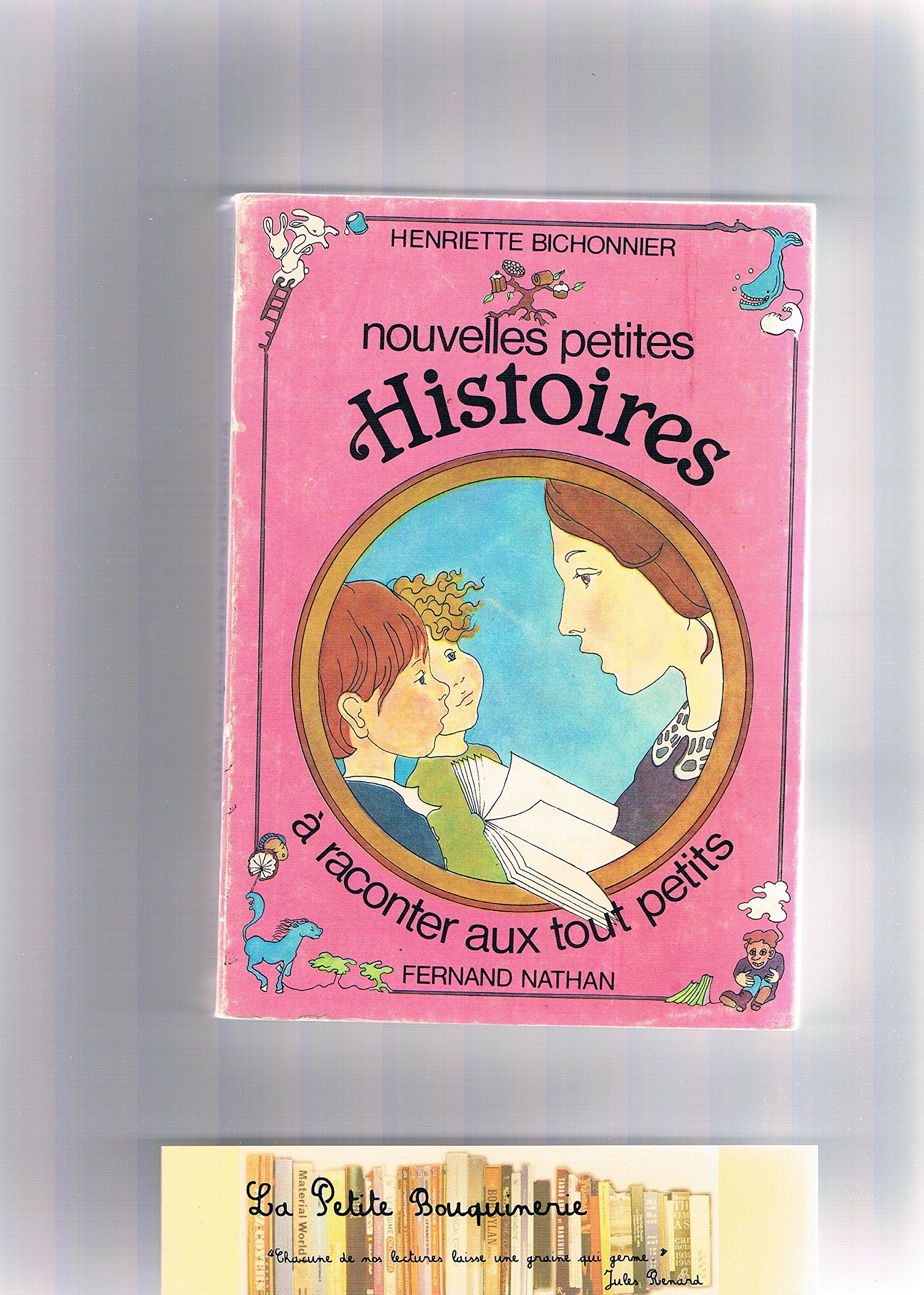Nouvelles petites histoires à raconter aux tout petits Books