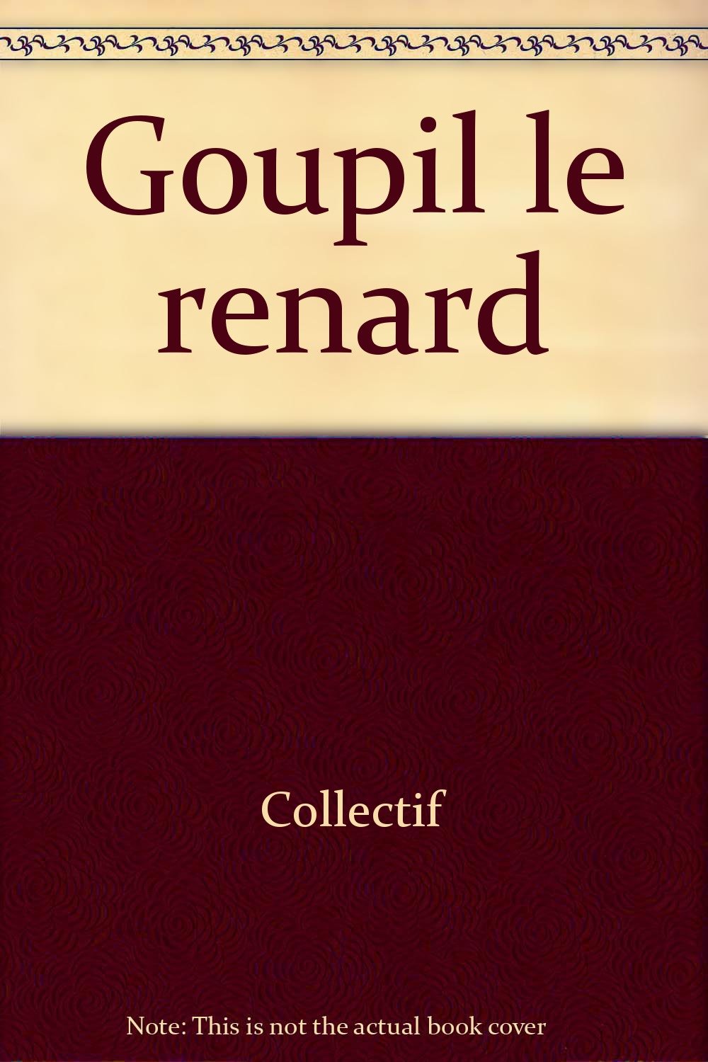 Goupil le renard et autres histoires. La Petite Sirène et autres histoires book
