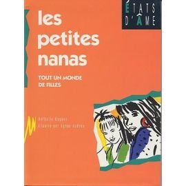 Les petites nanas: Tout un monde de filles book