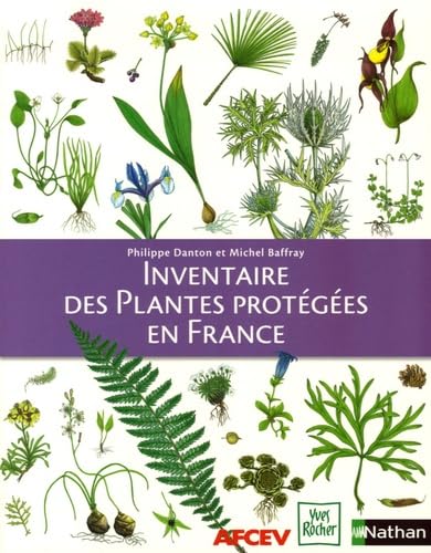 Inventaire des Plantes protégées en France Books