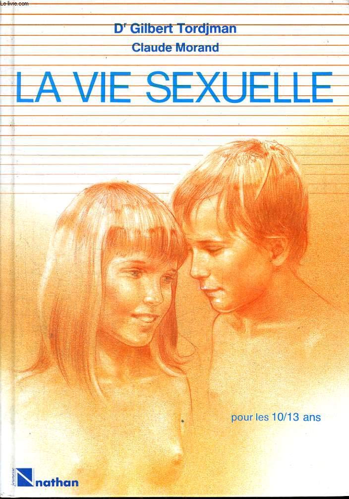 Vie Sexuelle 9-13 Ans Books