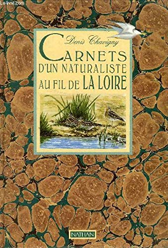Carnets d'un naturaliste au fil de la Loire book