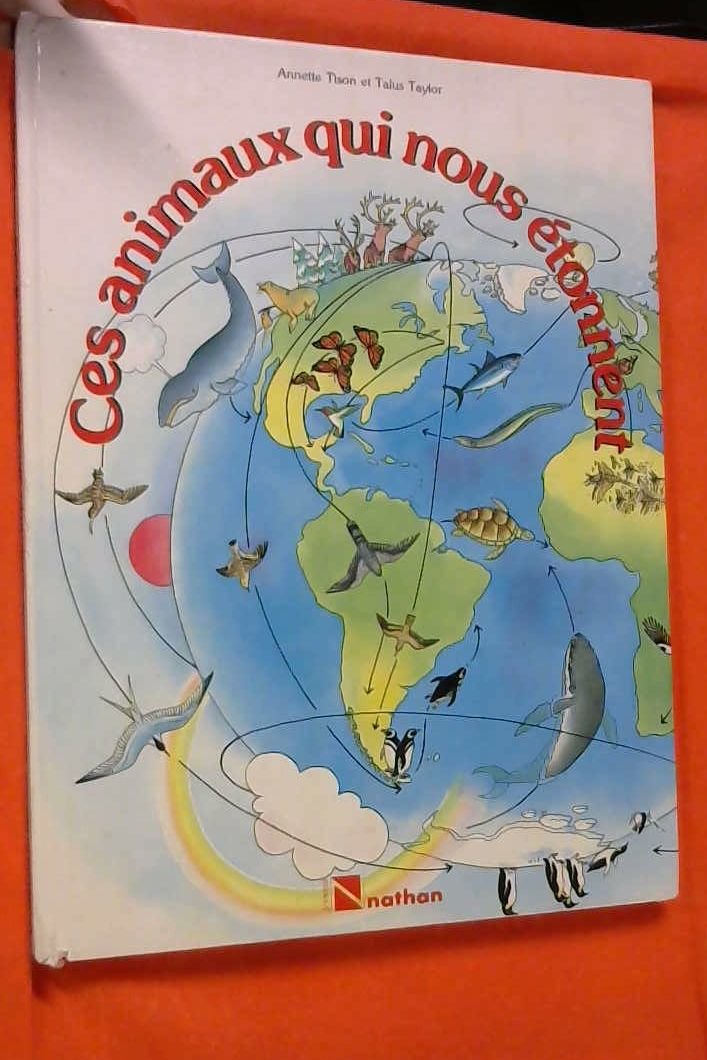 Ces animaux qui nous etonnent book