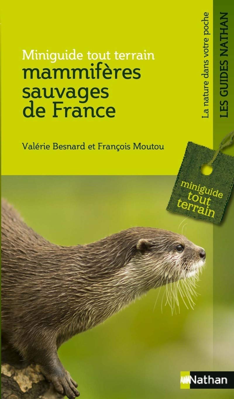 Miniguide tout terrain: mammifères sauvages de France Mathematics