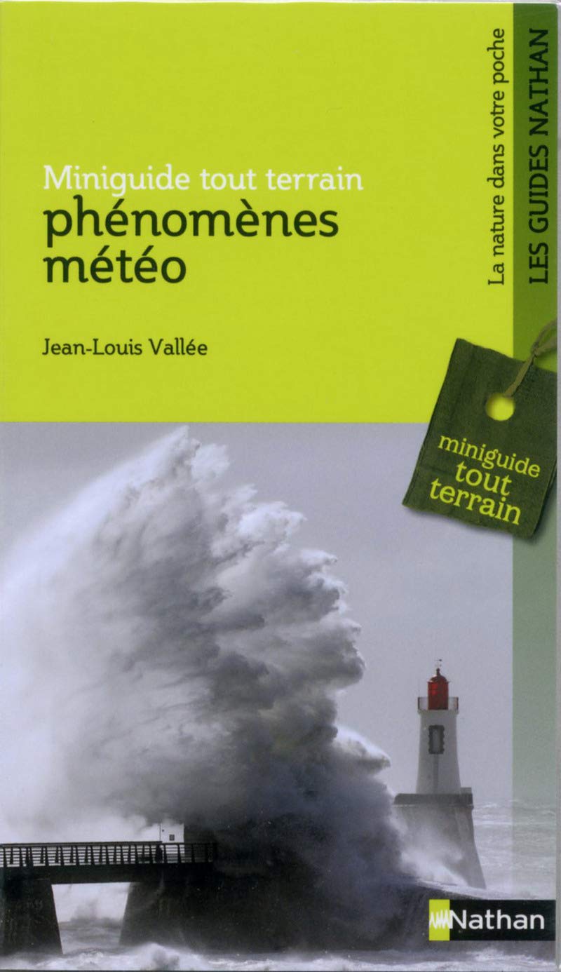 Phénomènes météo - Miniguide tout terrain book