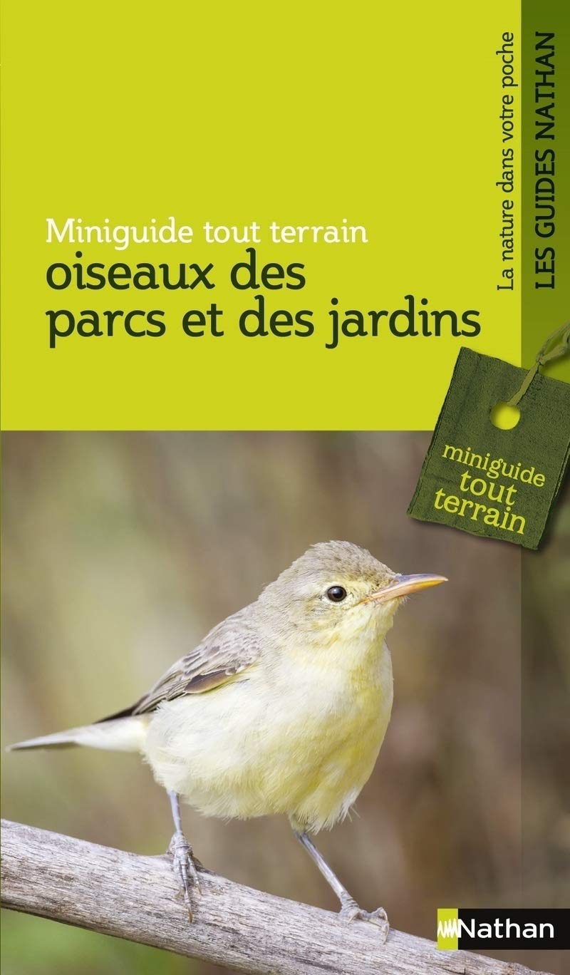 Oiseaux des parcs et des jardins - Miniguide tout terrain book