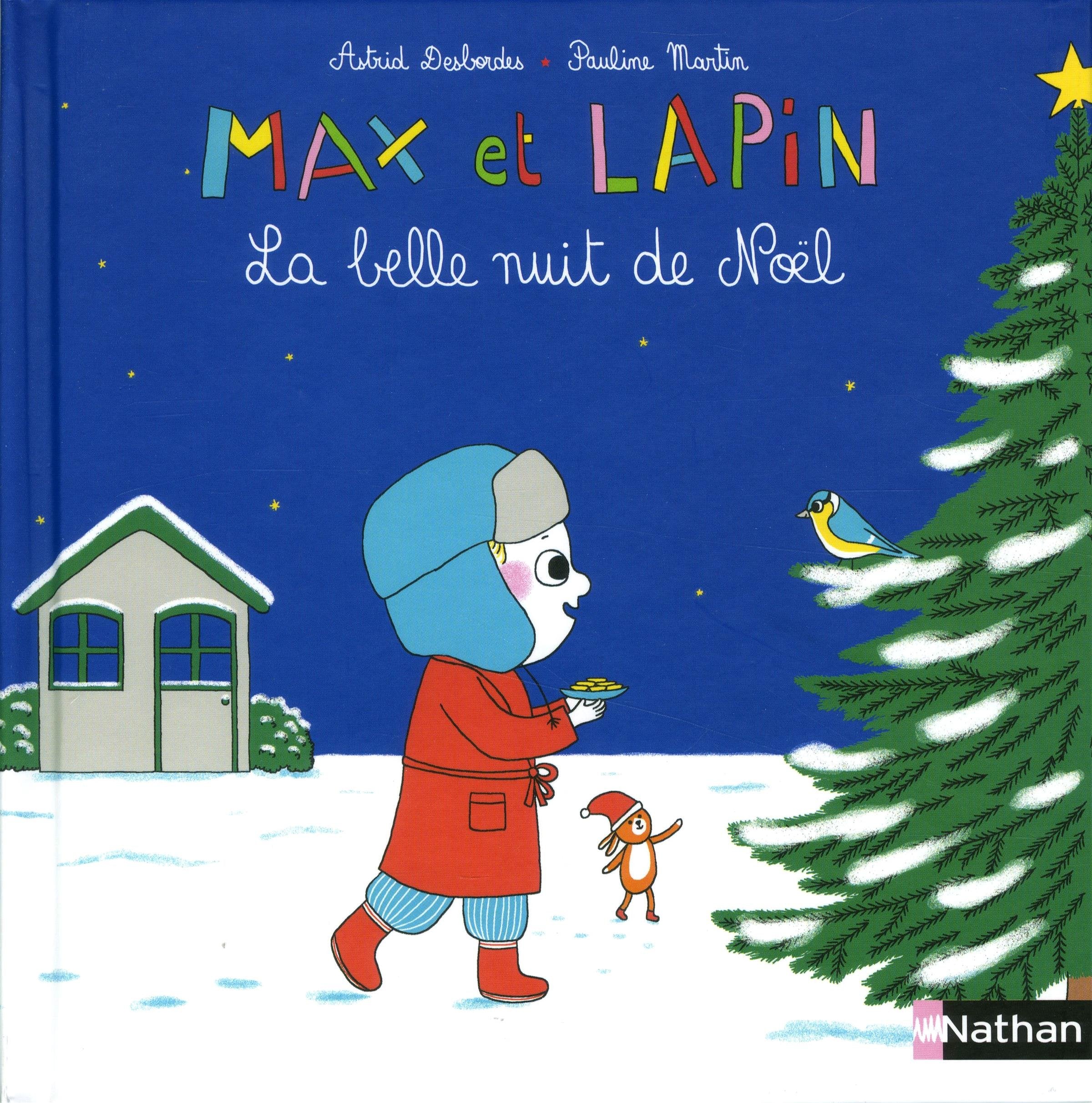 Max et Lapin : La belle nuit de Noël book