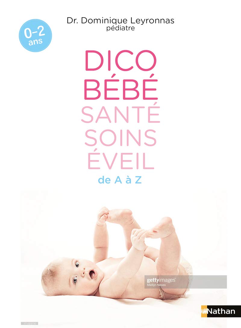 Dico bébé - santé soins éveil - de 0 à 2 ans book