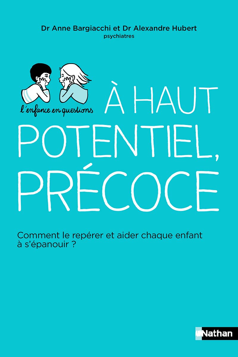 L'enfance en question - A haut potentiel, précoce book