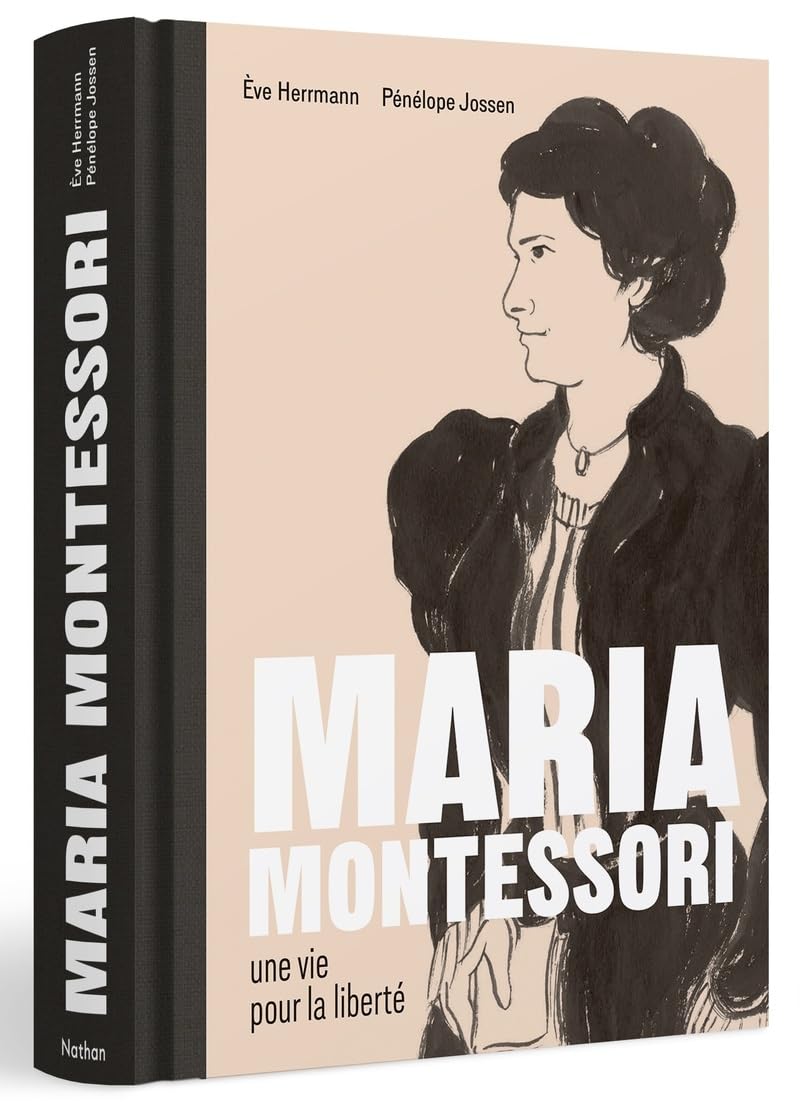 Maria Montessori - Une vie pour la liberté Manga