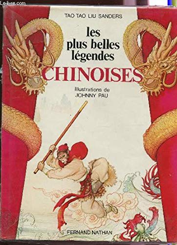 Les plus belles legendes chinoises (Nathan) Books