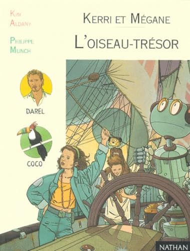 Kerri et Mégane : l'oiseau-trésor book
