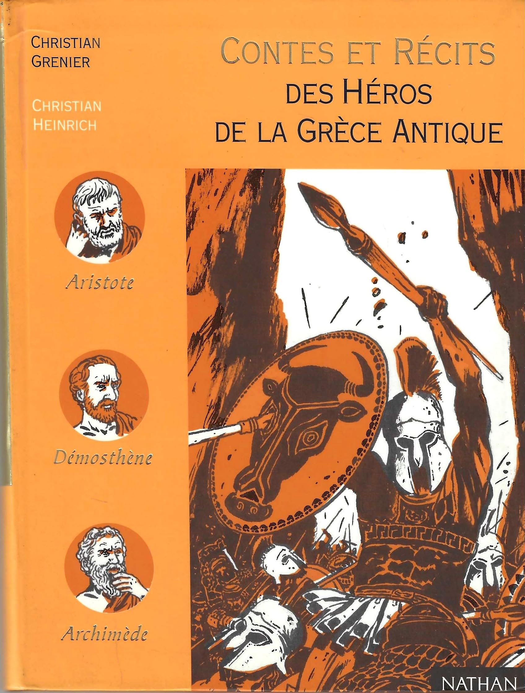 Contes et récits des héros de la Grèce antique book