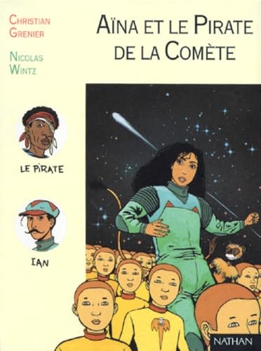 Product Image: Aïna et le pirate de la comète