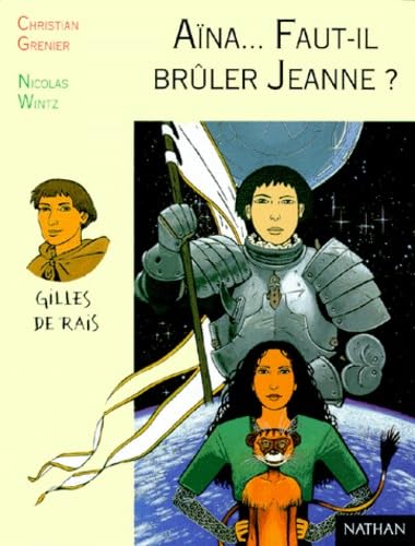 Aïna, faut-il brûler Jeanne ? book