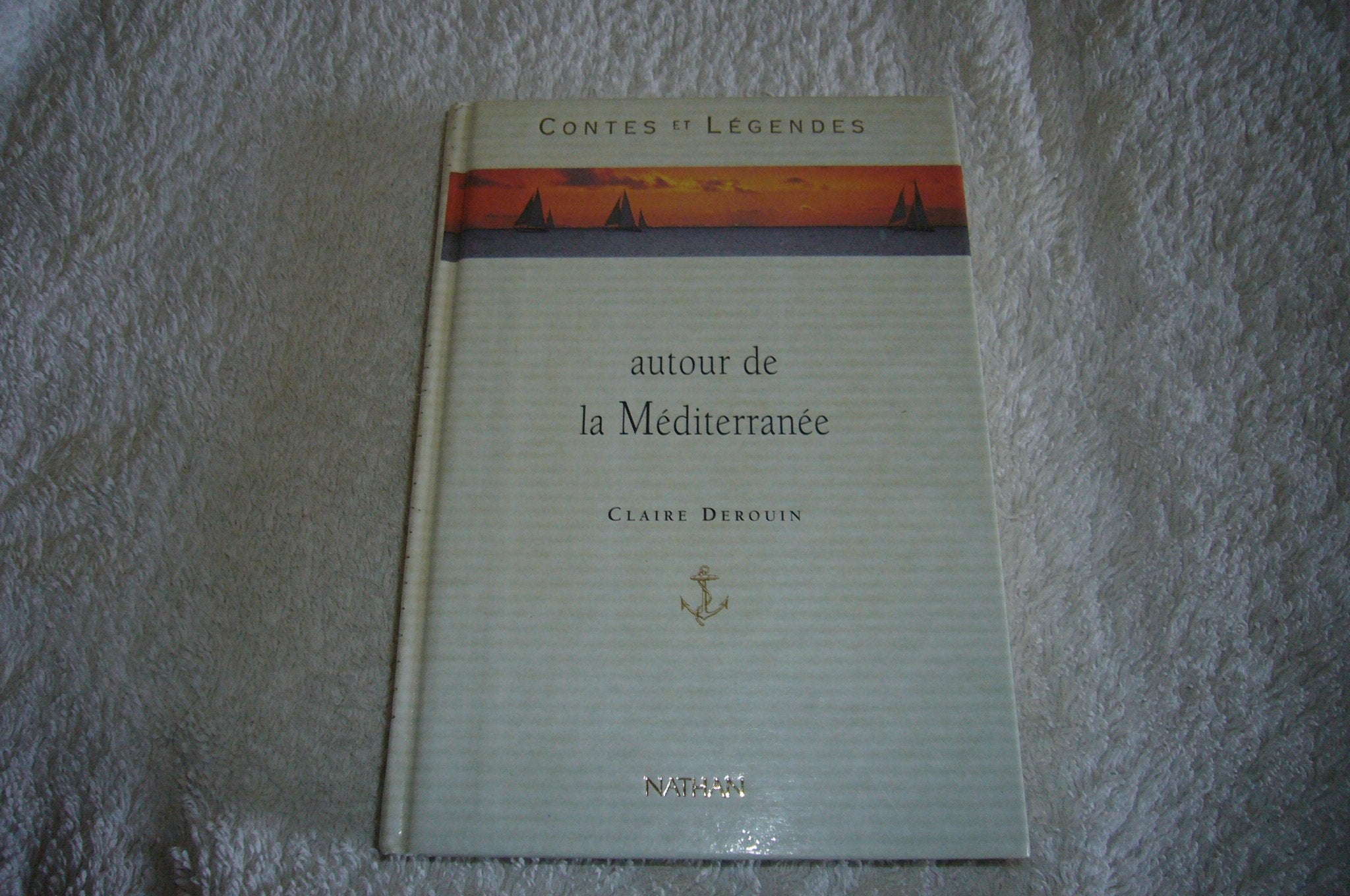 Contes et légendes autour de la Méditerranée book