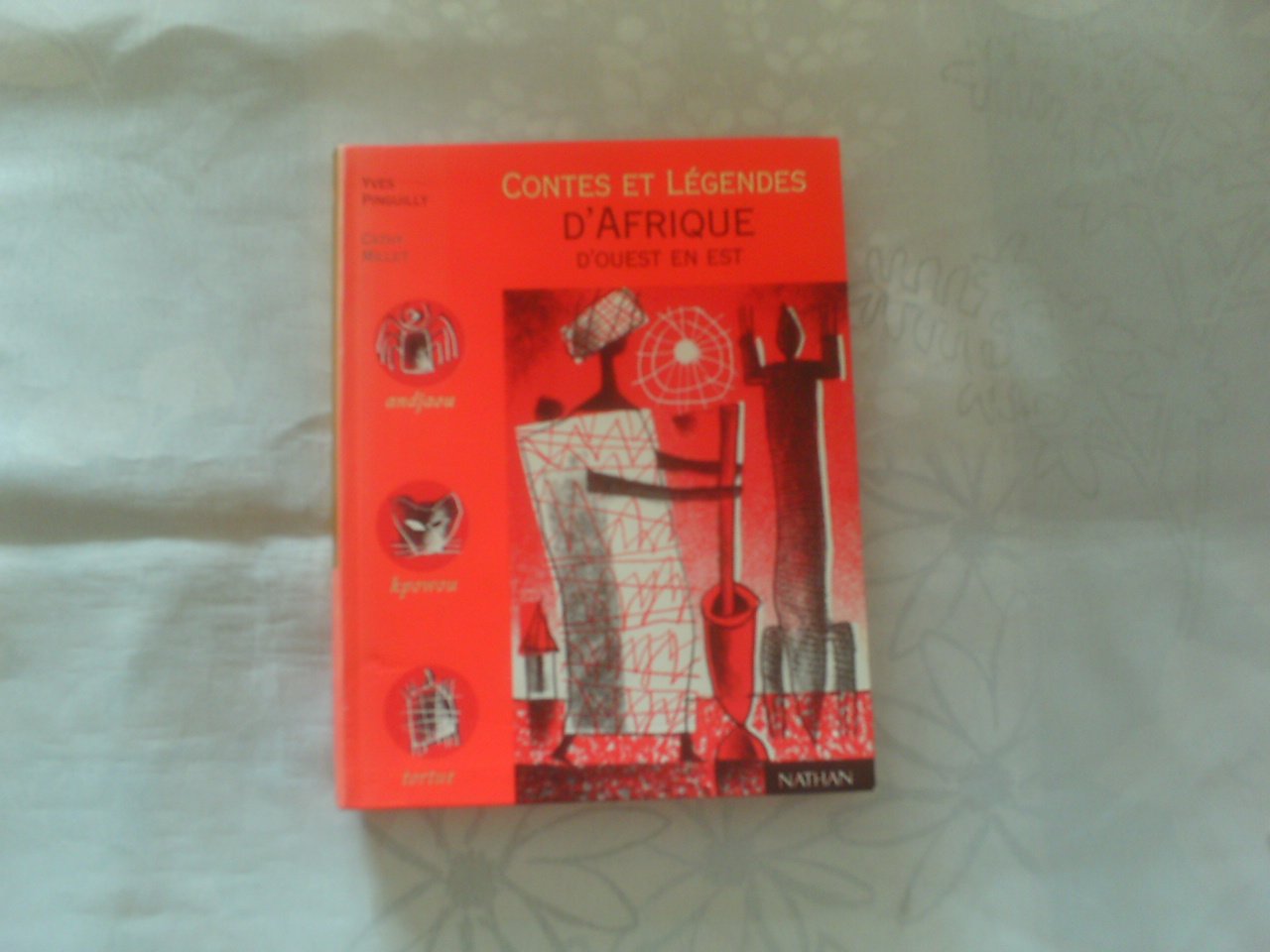 Contes et Légendes d'Afrique d'ouest en est book