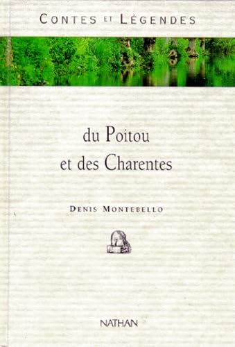 Contes et légendes du Poitou et des Charentes Children's books