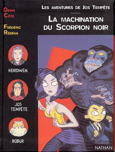 Les Aventures de Jos Tempête : La Machination du Scorpion noir book