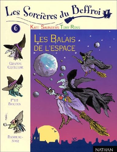 Les Sorcieres Du Beffroi Tome 6 : Les Balais De L'Espace book