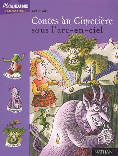 Contes Du Cimetiere Sous L'Arc-En-Ciel book