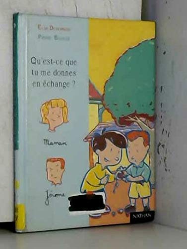 Qu'est-ce que tu me donnes en échange ? book