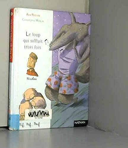 Le Loup qui sifflait trois fois book