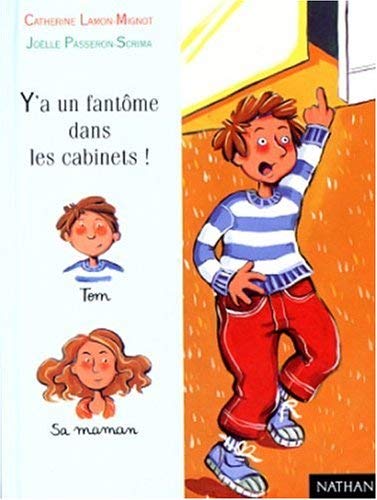Y'a un fantôme dans les cabinets ! book