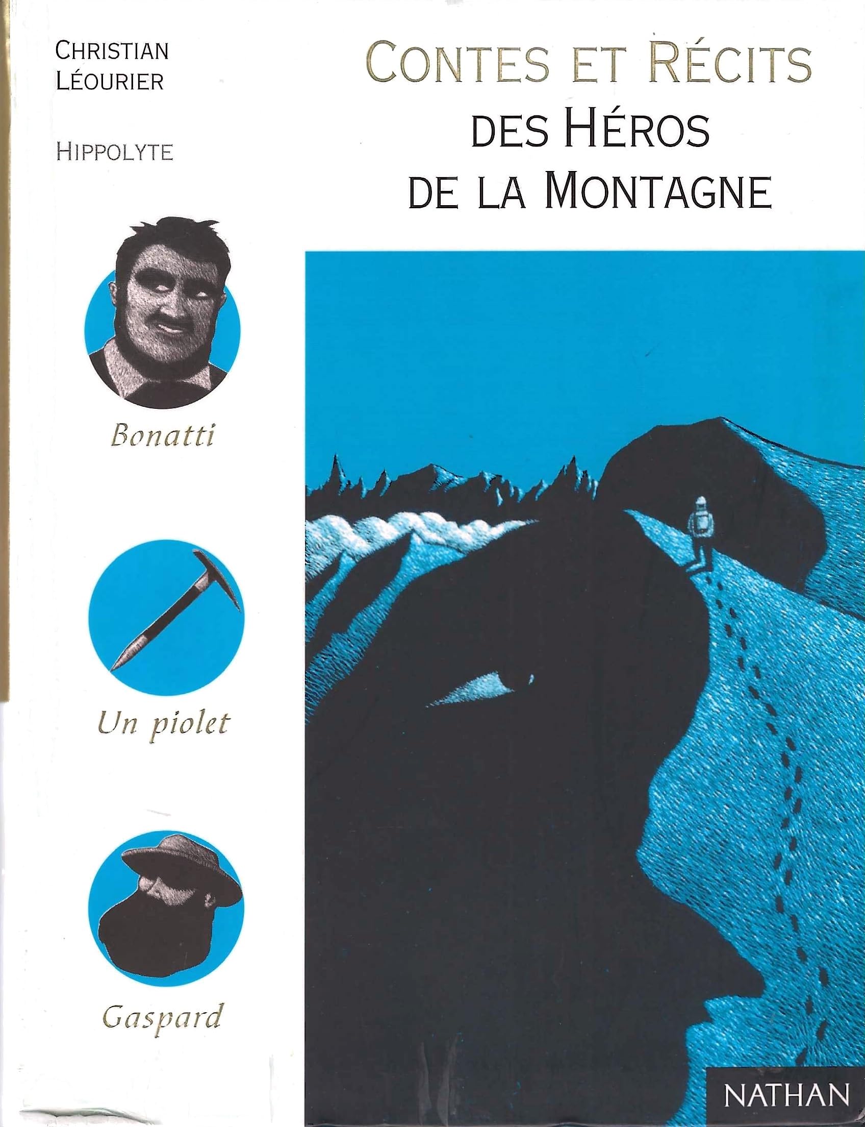 Contes et récits des héros de la montagne book