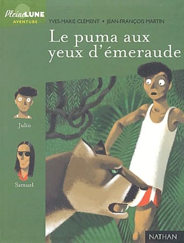 Le Puma Aux Yeux D'Emeraude book
