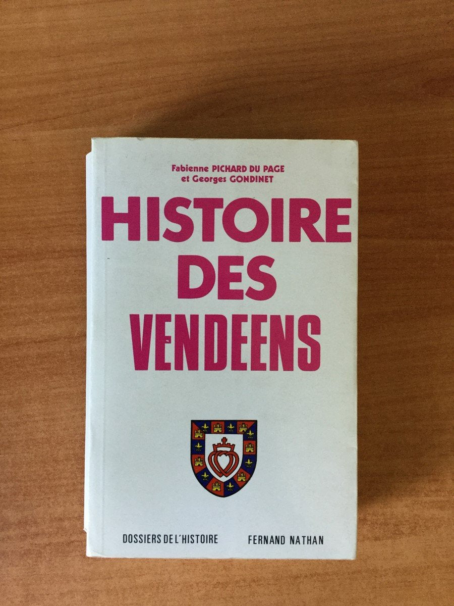 Histoire des Vendéens Books