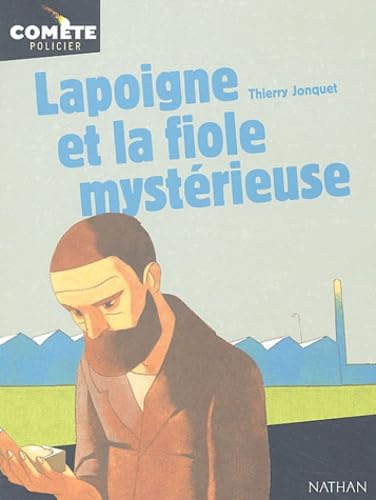 Lapoigne et la fiole mystérieuse Books