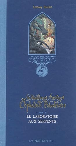 Les Désatreuses Aventures des orphelins Baudelaire, tome 2 : Le Laboratoire aux serpents (Couverture Luxe) book