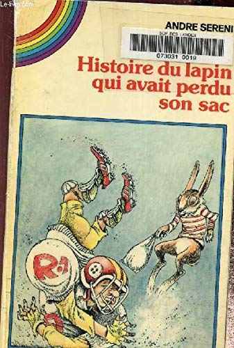 Product Image: Histoire du lapin qui avait perdu son sac