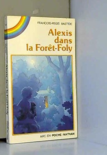 Alexis dans la Forêt-Foly book