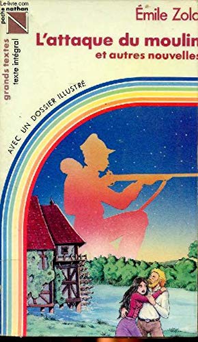 L'Attaque du moulin : et autres nouvelles book