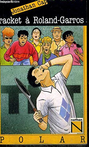 Jonathan Cap. Vol. 8. Racket à Roland-Garros book