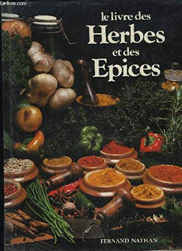 Le Livre des herbes et des épices book