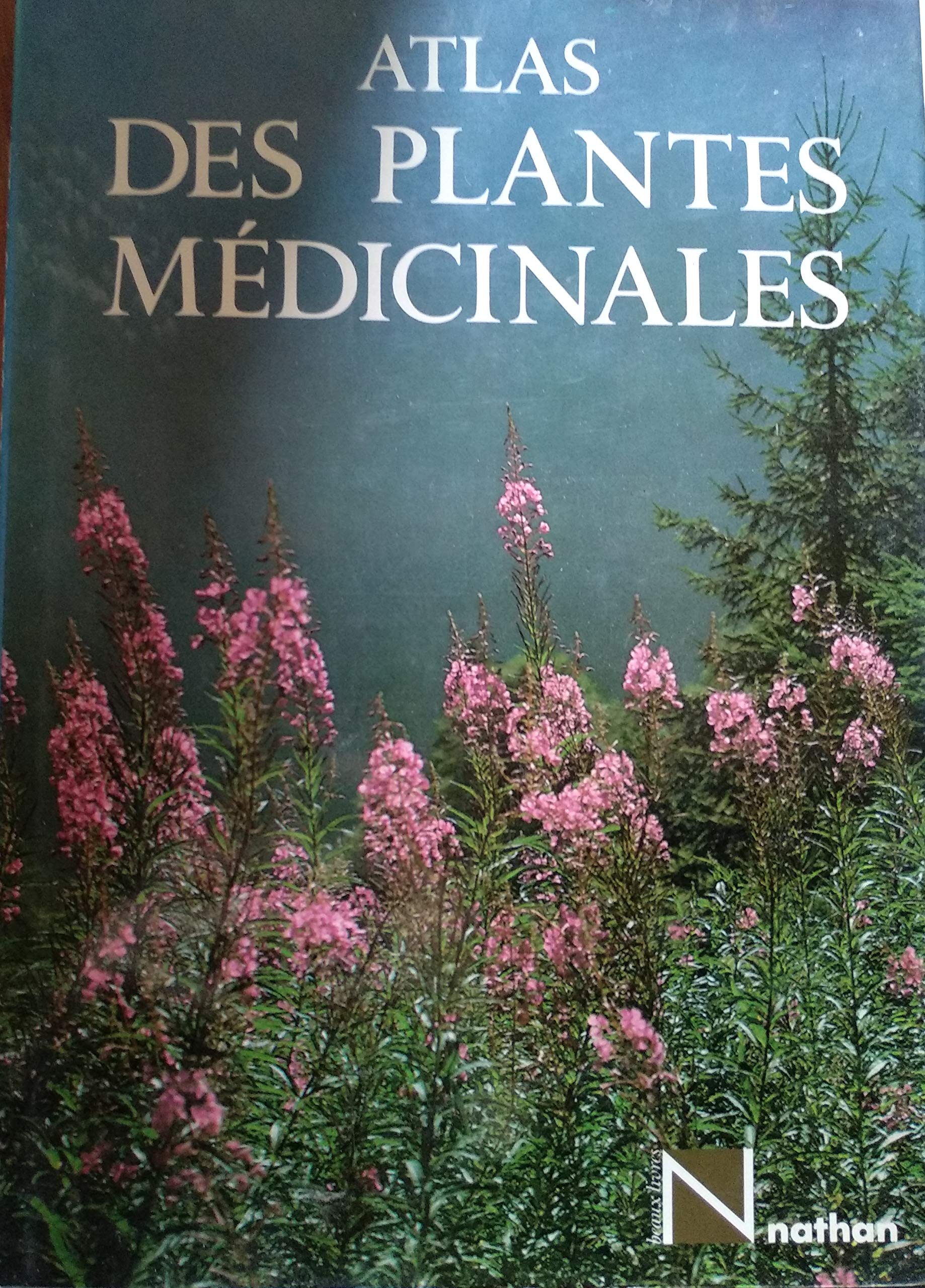 Atlas des plantes médicinales book