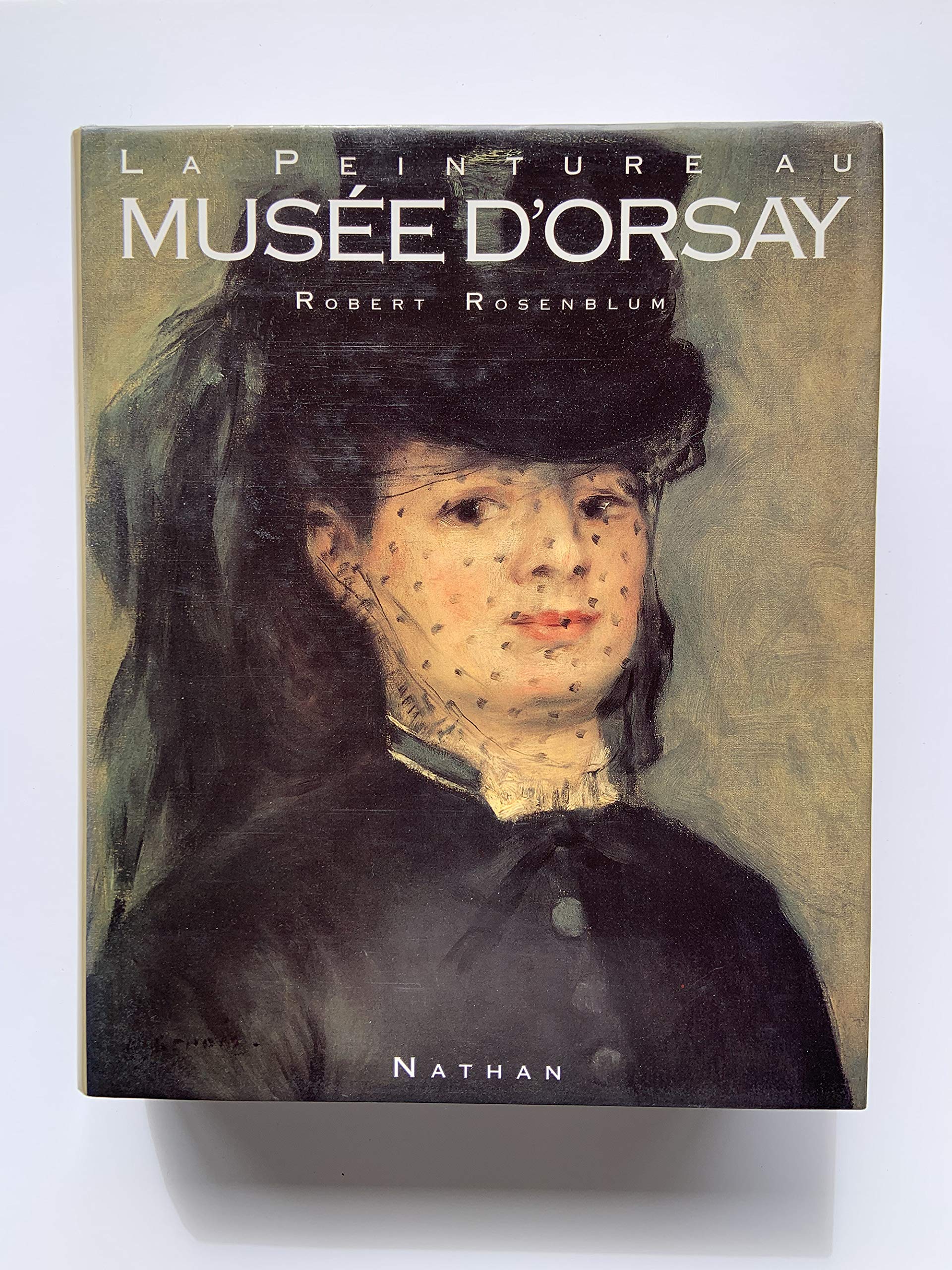 Peinture au musee d'Orsay (la) (Art) Books