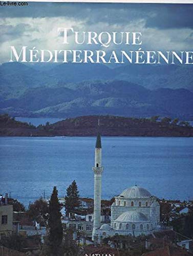 Turquie mediterraneenne (De Lamartiniere) Books