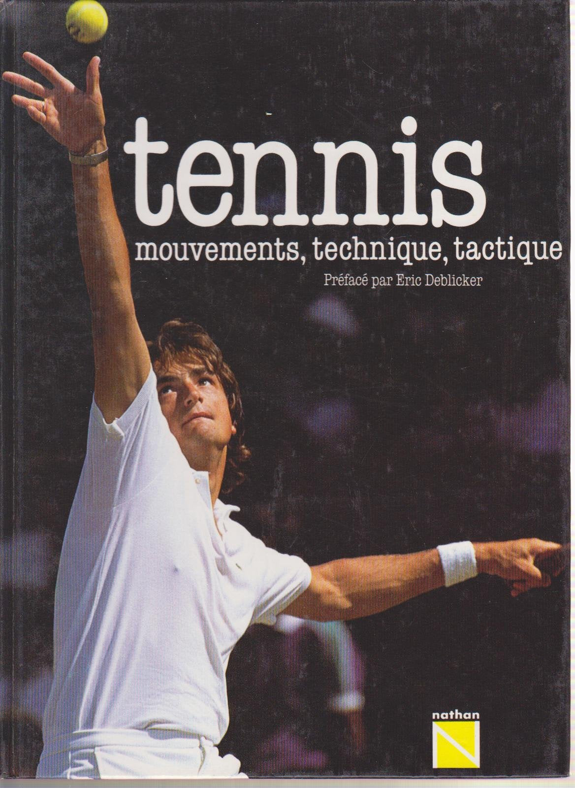 Tennis mouvements technique tactique book