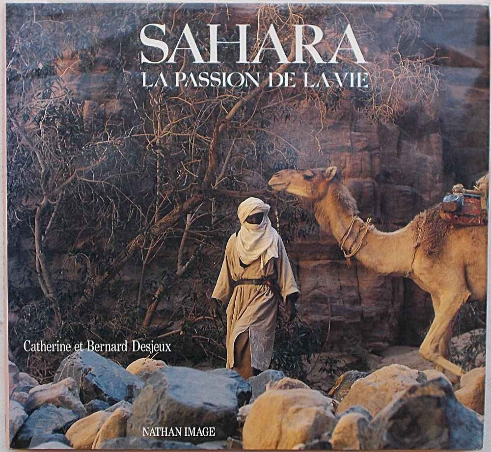 Sahara / la passion de la vie book
