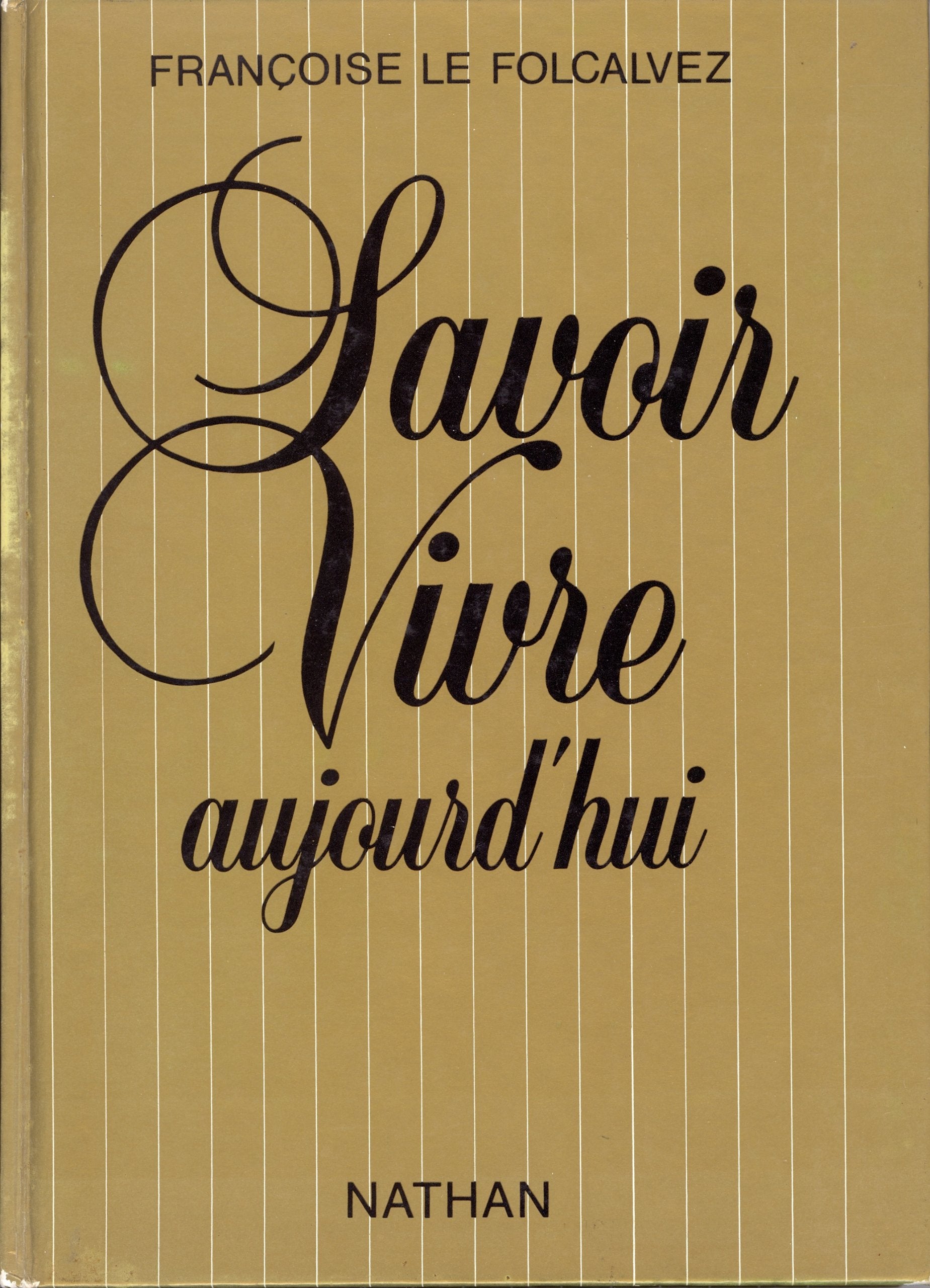 Savoir vivre aujourd'hui book