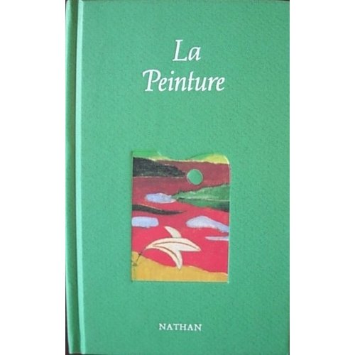 La peinture / reflexions poemes et histoires book