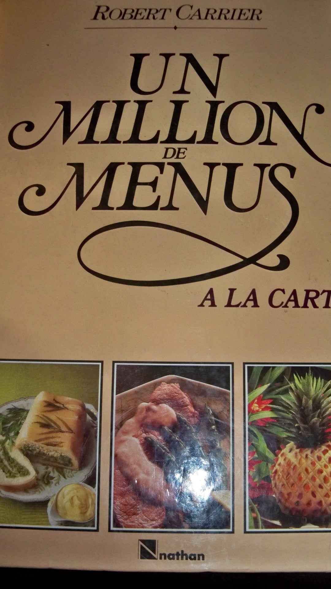 Un million de menus a la carte (Nathan) Books