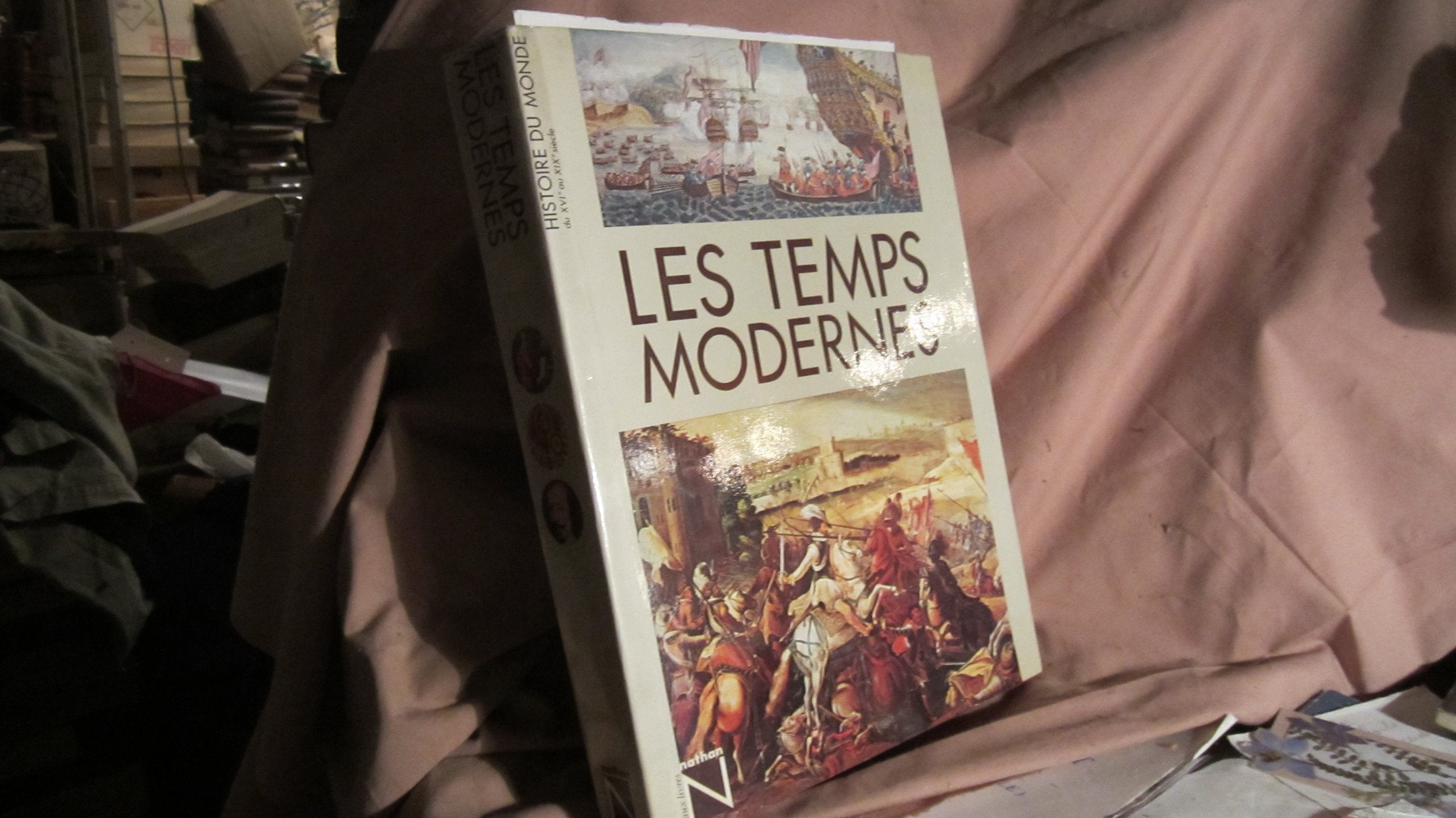 Les Temps modernes : De 1559 à 1815 (Histoire du monde) book