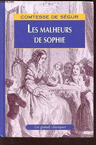 LES MALHEURS DE SOPHIE - Collection les grands classiques book