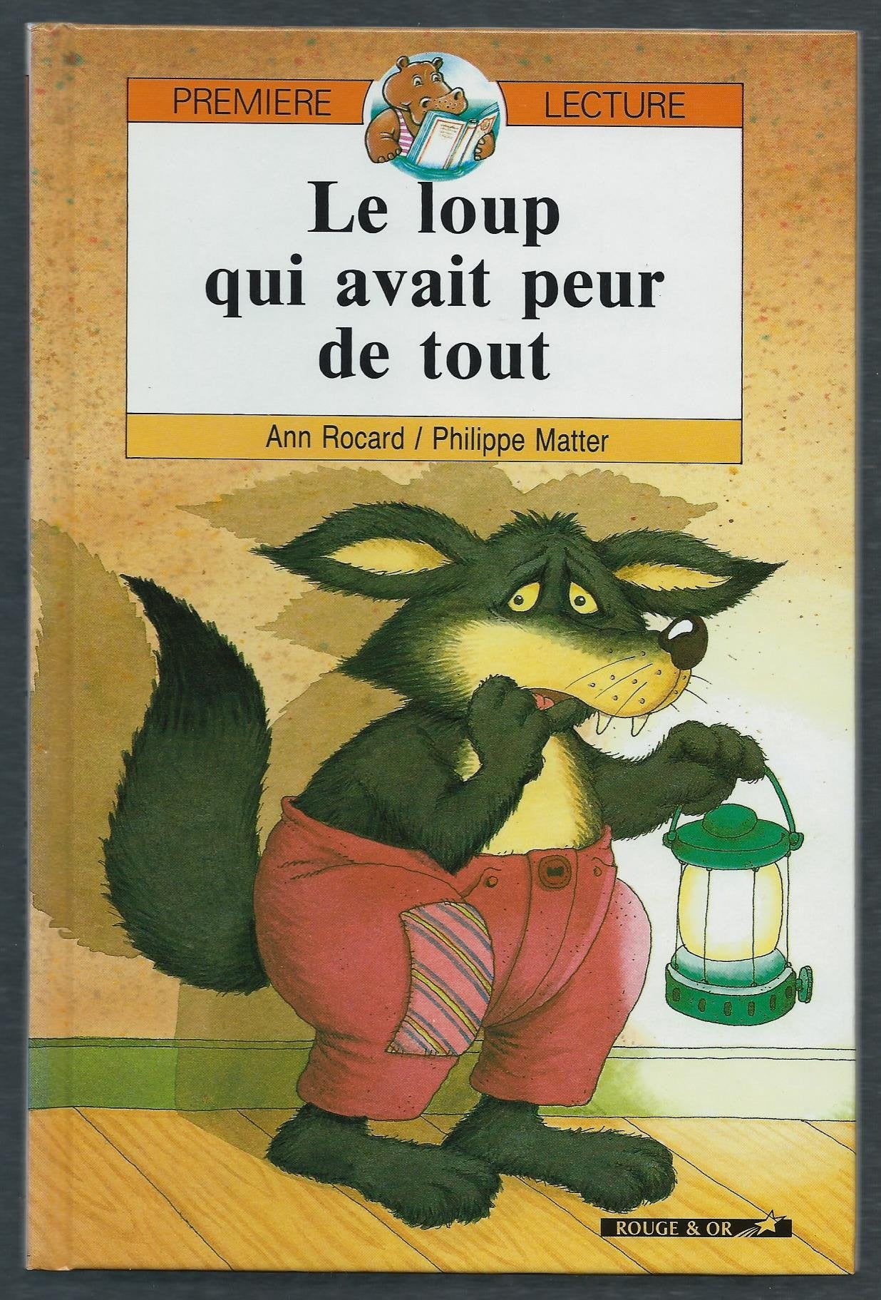 Loup avait peur de tout ne. (Premières Lectures) Books